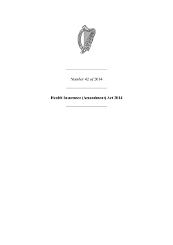Number 42 of 2014 Health Insurance (Amendment) Act 2014