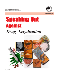 Speaking Out Against Drug Legalization