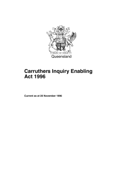 Carruthers Inquiry Enabling Act 1996