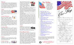 The National Flag represents the living country and is considered to
