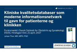 Kliniske kvalitetsdatabaser som moderne