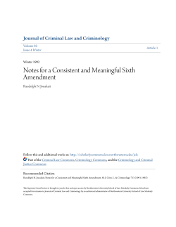 Notes for a Consistent and Meaningful Sixth Amendment