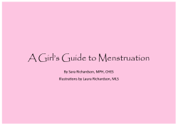 A Girl`s Guide to Menstruation