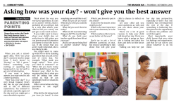Asking how was your day? - won`t give you the best answer