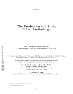 The Production and Study of Cold Antihydrogen