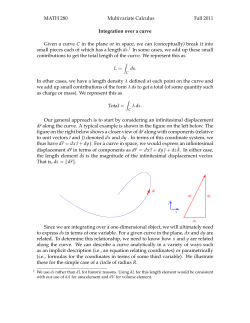 MATH 280 Multivariate Calculus Fall 2011 Integration over a curve