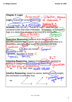 Chapter 3: Logic Logic:ааscience of correct reasoning Aristotle