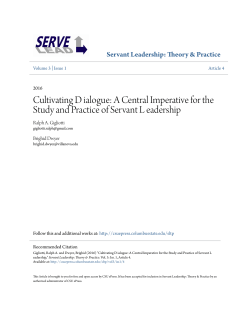 Cultivating D ialogue: A Central Imperative for the