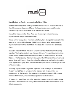 Munk Debate on Russia &ndash; commentary by Steve Paikin It`s been