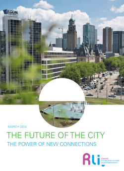 the future of the city - Raad voor de leefomgeving en infrastructuur
