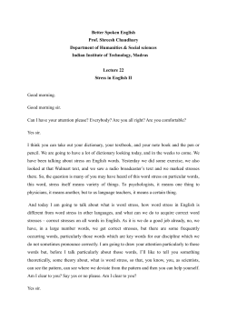 Better Spoken English Prof. Shreesh Chaudhary Department