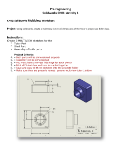 Pre-Engineering Solidworks CH01: Activity 1 Instructions: