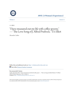 "I have measured out my life with coffee spoons." &acirc;&bull;fl"The Love Song