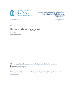 The New School Segregation - Carolina Law Scholarship Repository