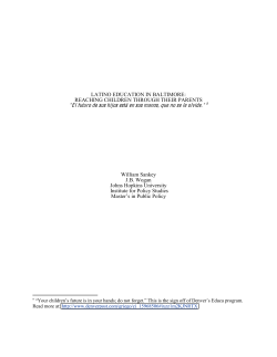 LATINO EDUCATION IN BALTIMORE: REACHING CHILDREN