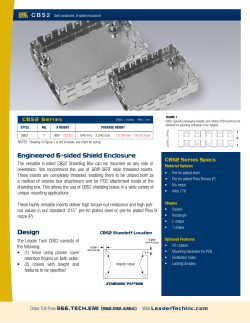 engineered 6-sided shield enclosure