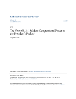The Veto of S. 3418: More Congressional Power in the President`s
