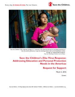 Save the Children`s Zika Virus Response: Addressing Education