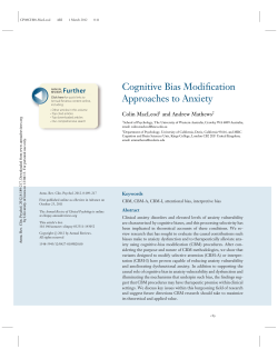 Cognitive Bias Modification Approaches to Anxiety