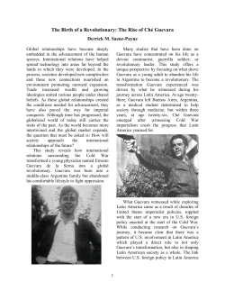 The Birth of a Revolutionary: The Rise of Ch&eacute; Guevara