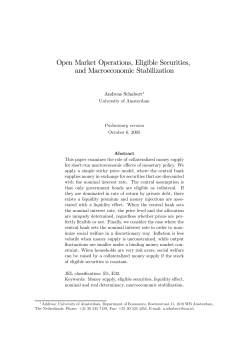 Open Market Operations, Eligible Securities, and Macroeconomic