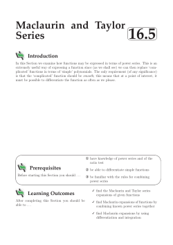 Maclaurin and Taylor Series