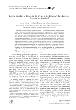Lexical Selection in Bilinguals: Do Words in the Bilingual`s Two