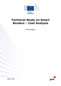 Technical Study on Smart Borders &ndash; Cost Analysis