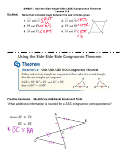 SWBAT: Use the Side-Angle-Side (SSS) Congruence Theorem