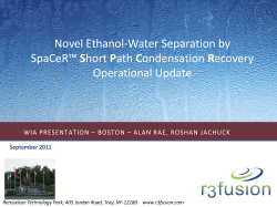 Novel Ethanol-Water Separation by SpaCeR&trade; Short Path