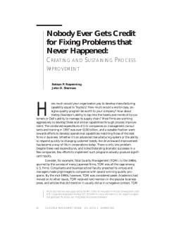 Nobody Ever Gets Credit for Fixing Problems that Never