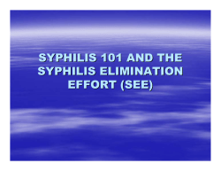 syphilis 101 and the syphilis elimination effort (see)