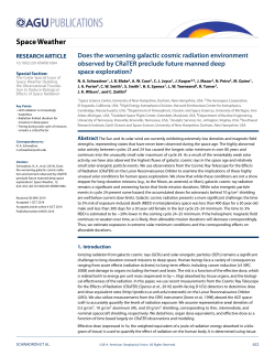 Does the worsening galactic cosmic radiation environment observed