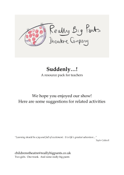 Suddenly...! - Really Big Pants Theatre Company