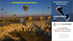 Activated Pictures and Videos