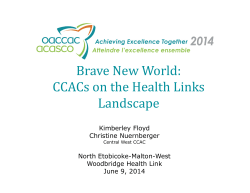 MA03 - Brave New World in the HealthLinks Landscape