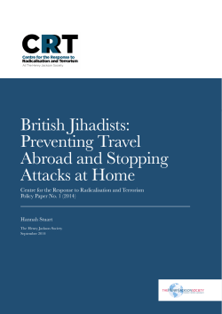 British Jihadists: Preventing Travel Abroad and Stopping Attacks at