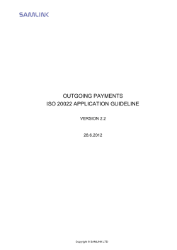 OUTGOING PAYMENTS ISO 20022 APPLICATION GUIDELINE