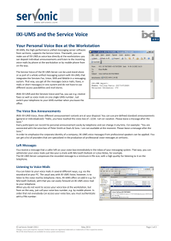 IXI-UMS and the Service Voice