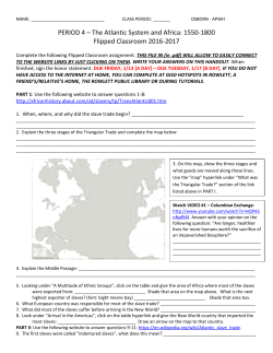 PERIOD 4 &ndash; The Atlantic System and Africa: 1550