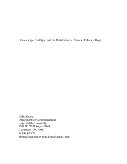 Domesticity, Nostalgia, and the Post-Industrial Spaces