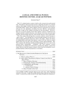 a legal and ethical puzzle: defense counsel as quasi witness