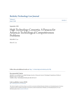 High Technology Consortia: A Panacea for America`s Technological