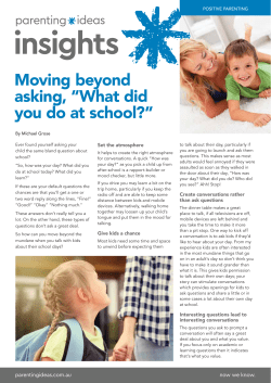 moving beyond asking"What did you do at school today?"
