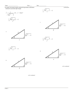 1 x x   4 dx x = 2sec