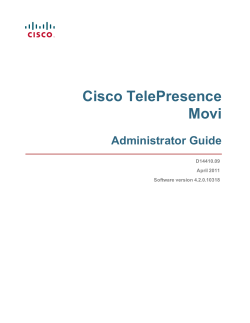 Cisco TelePresence Movi Administrator Guide (4.2)