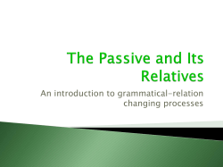 The Passive and Its Relatives