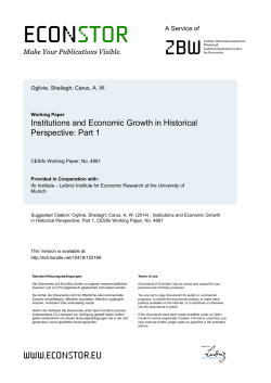 Institutions and Economic Growth in Historical Perspective: Part 1