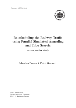 Re-scheduling the Railway Trafficusing Parallel