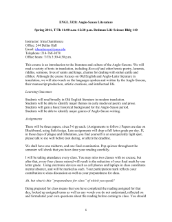 1 ENGL 3320: Anglo-Saxon Literature Spring 2011, T/Th 11